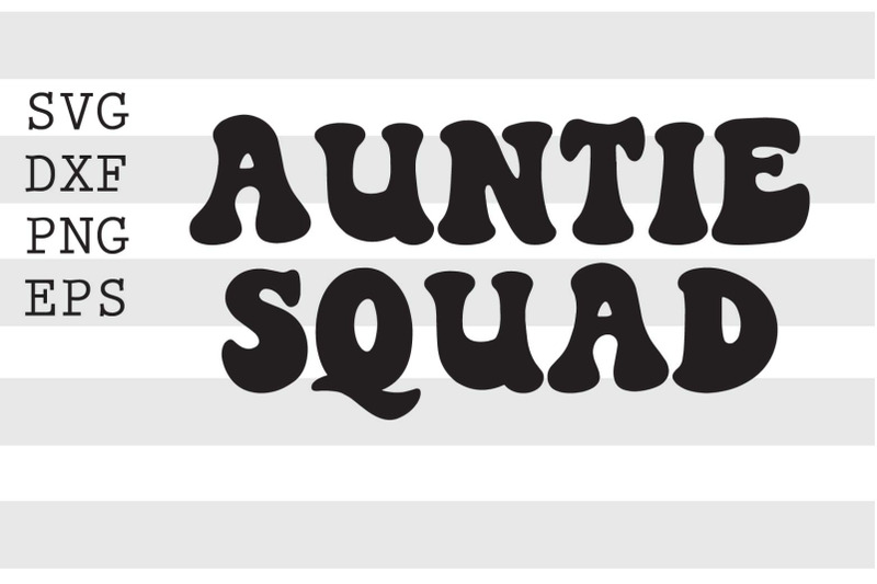 auntie-squad-svg