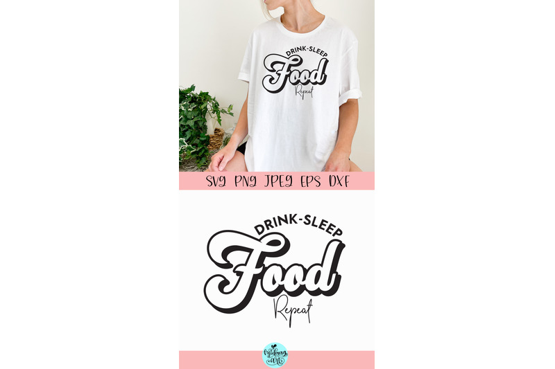 drink-sleep-food-repeat-svg-funny-svg