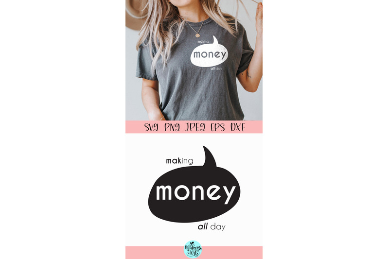 making-money-all-day-svg-funny-quote-svg