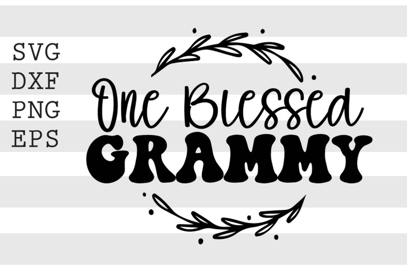 one-blessed-grammy-svg