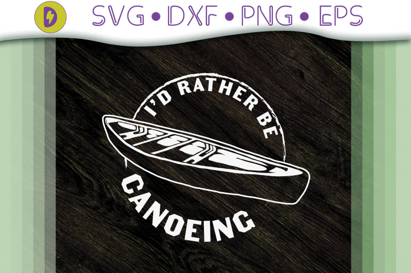 i-039-d-rather-be-canoeing