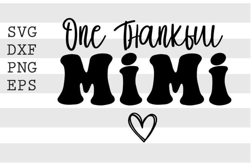 one-thankful-mimi-svg