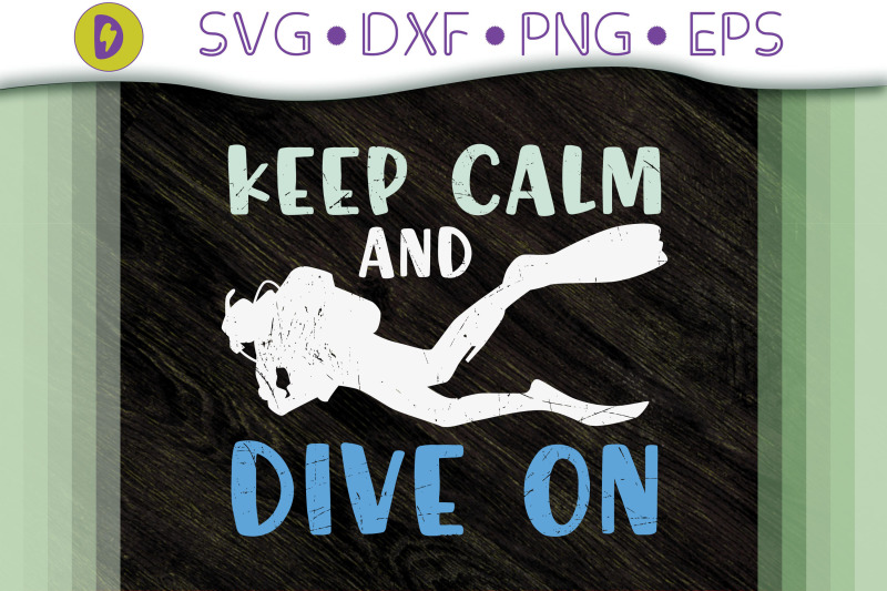 scuba-diving-keep-calm-and-dive-on