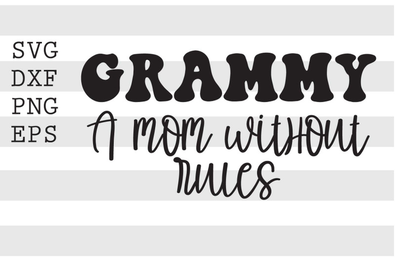grammy-a-mom-without-rules-svg