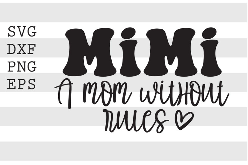 mimi-a-mom-without-rules-svg