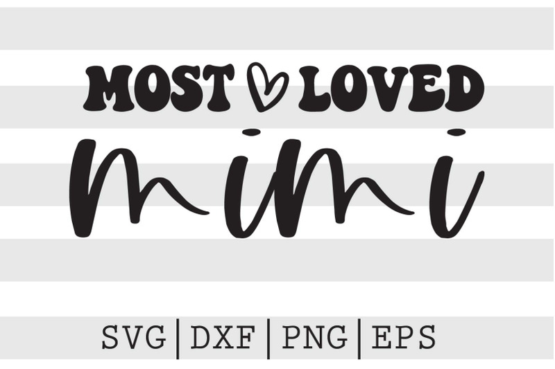 most-loved-mimi-svg