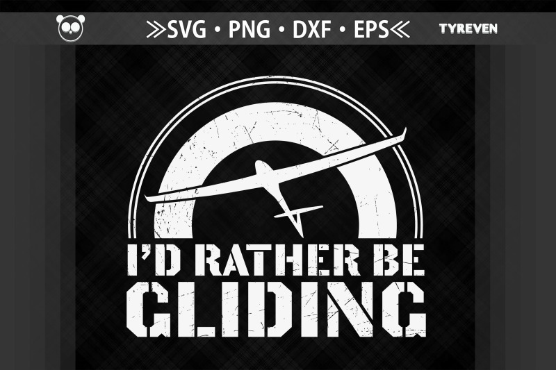 i-039-d-rather-be-gliding-glider-pilot