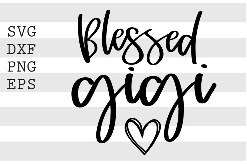 blessed-gigi-svg