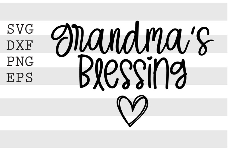 grandma-039-s-blessing-svg