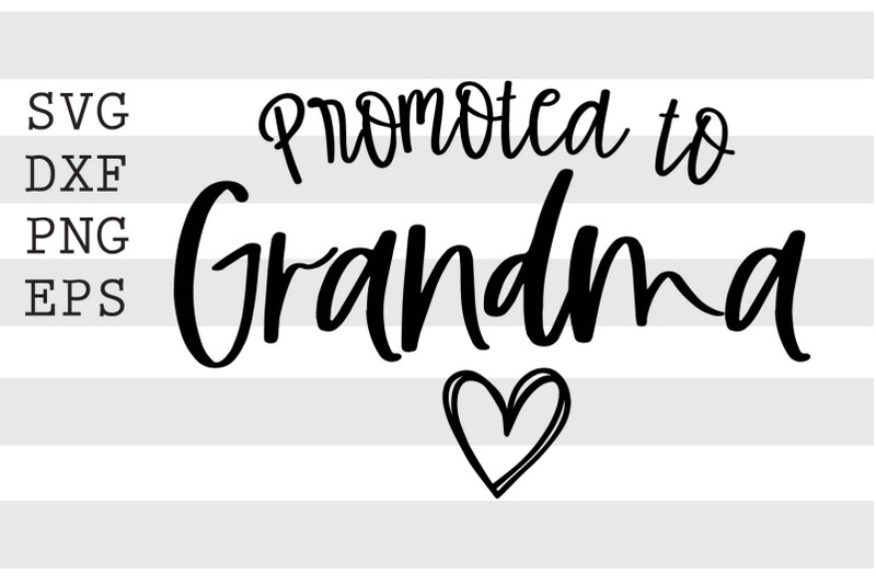 promoted-to-grandma-svg