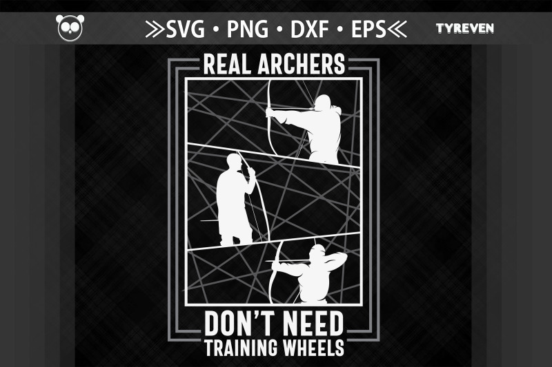 real-archers-don-039-t-need-training-wheels