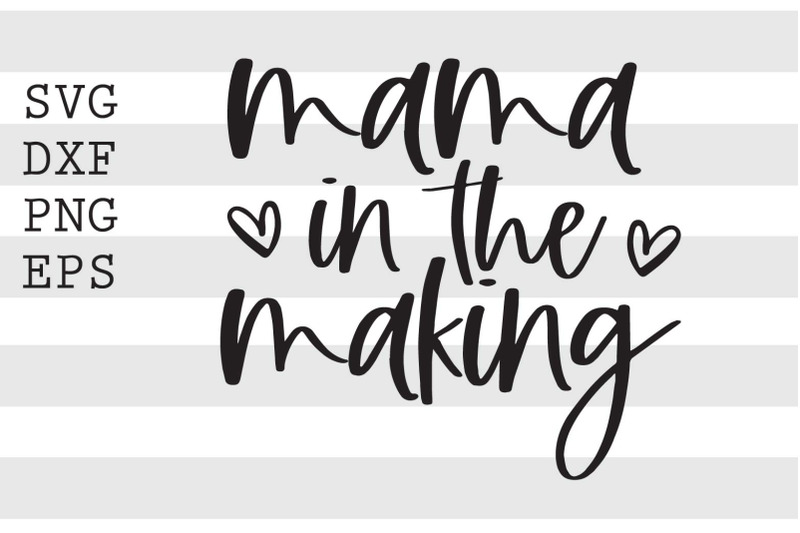 mama-in-the-making-svg