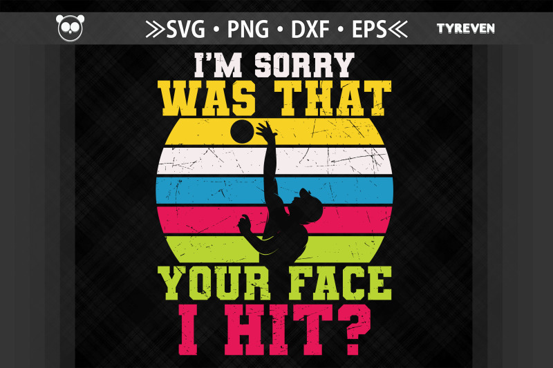 i-039-m-sorry-was-that-your-face-i-hit