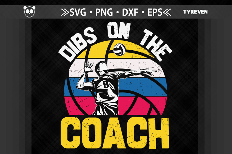 dibs-on-the-coach-volleyball-lovers