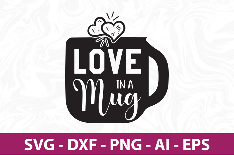 love-in-a-mug-svg