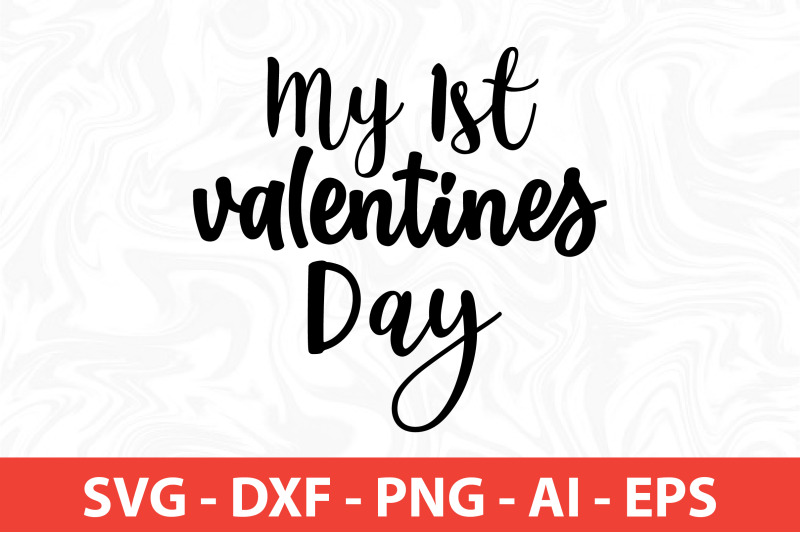 my-1st-valentines-day-svg