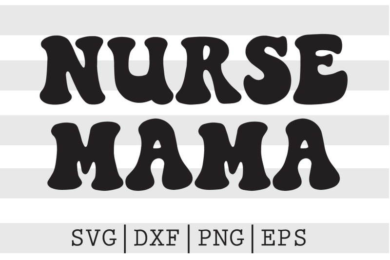 nurse-mama-svg