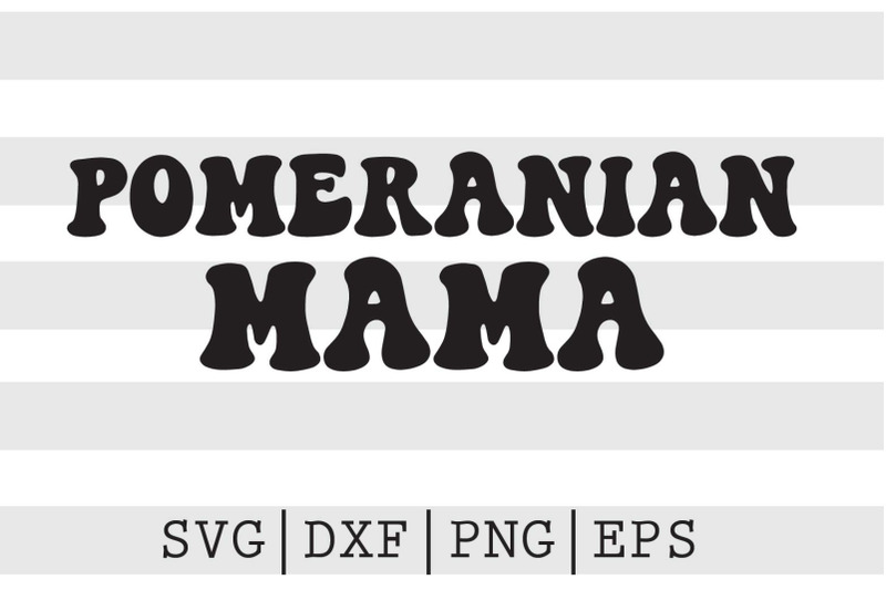 pomeranian-mama-svg