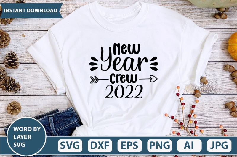 new-year-crew-2022-svg-cut-file