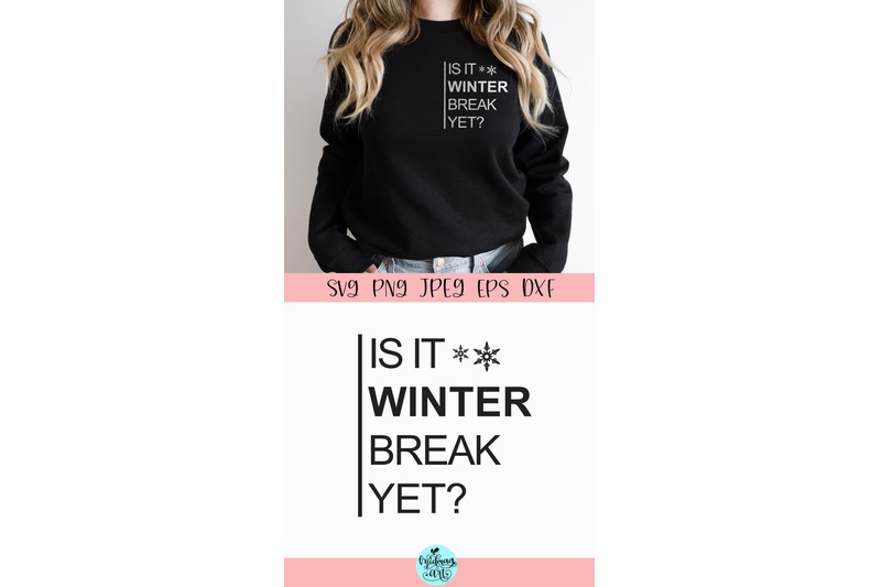 is-it-winter-break-yet-svg-winter-svg