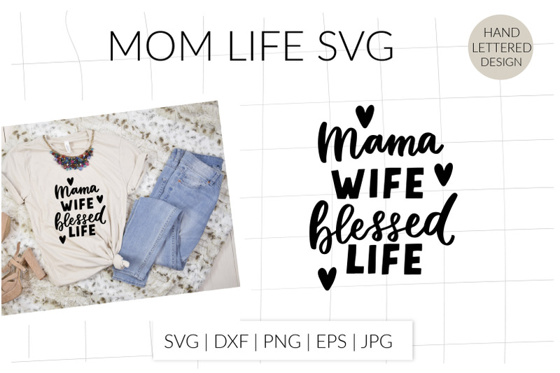 mama-wife-blessed-life-svg