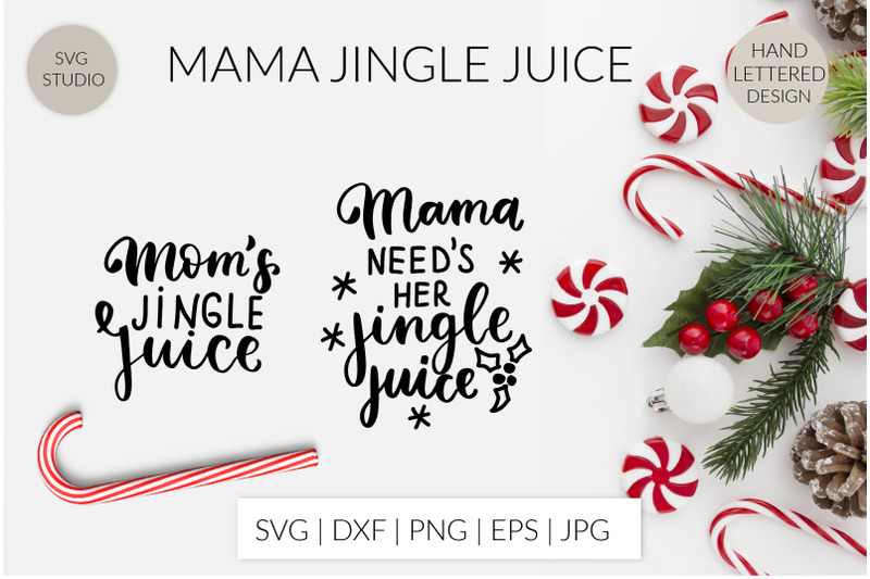 moms-jingle-juice-quotes-svg