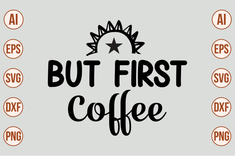 but-first-coffee-svg-cut-file