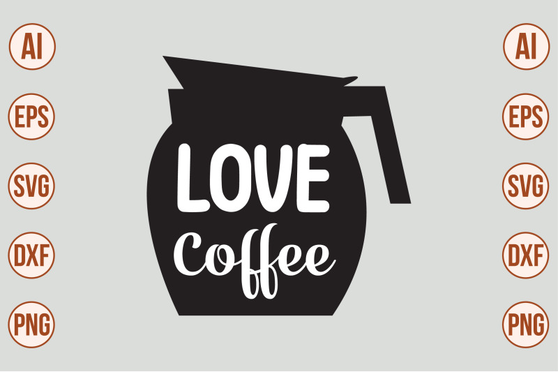 love-coffee-svg-cut-file