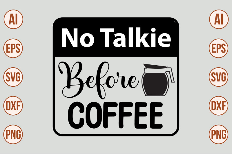 no-talkie-before-coffee-svg