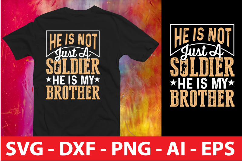 he-is-not-just-a-soldier-he-is-my-brother