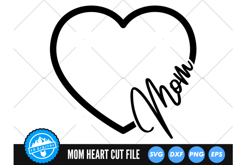 mom-heart-svg-mother-039-s-day-love-heart-cut-file-family-svg