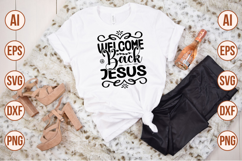 welcome-back-jesus-svg