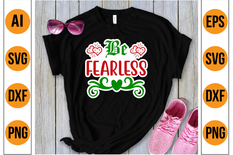 be-fearless-svg