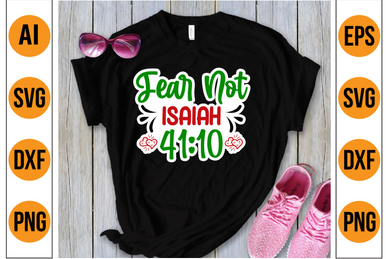 fear-not-isaiah-41-10-svg