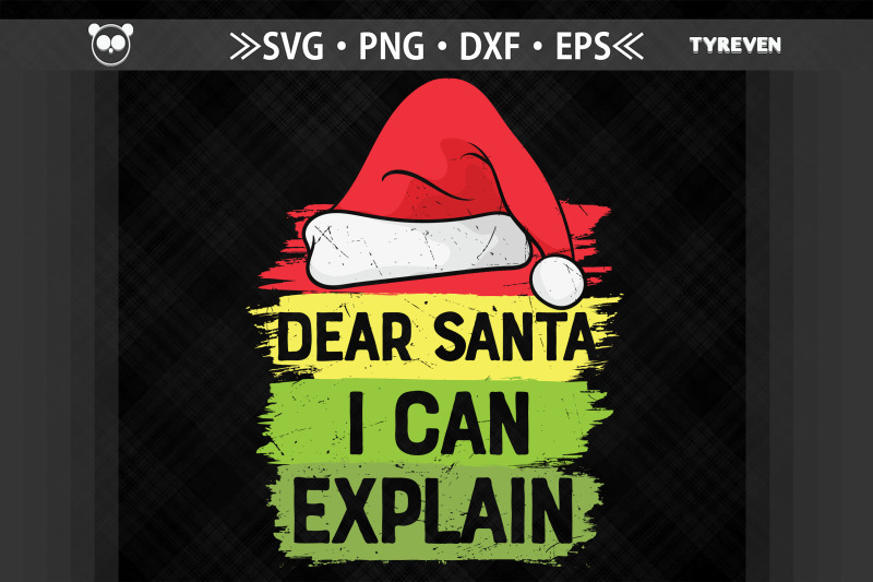 xmas-quote-dear-santa-i-can-explain