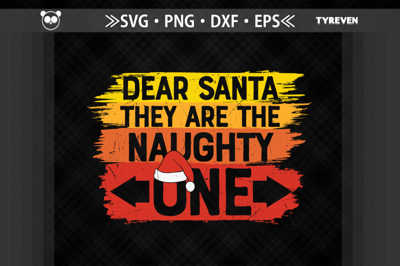 dear-santa-they-are-the-naughty-ones