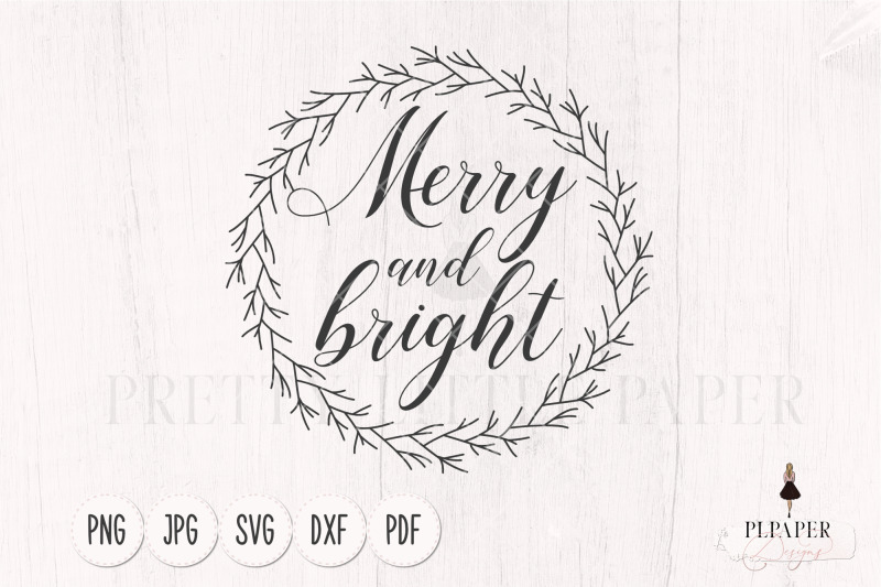 merry-and-bright-svg-christmas-sign-svg-farmhouse-christmas-svg-chr