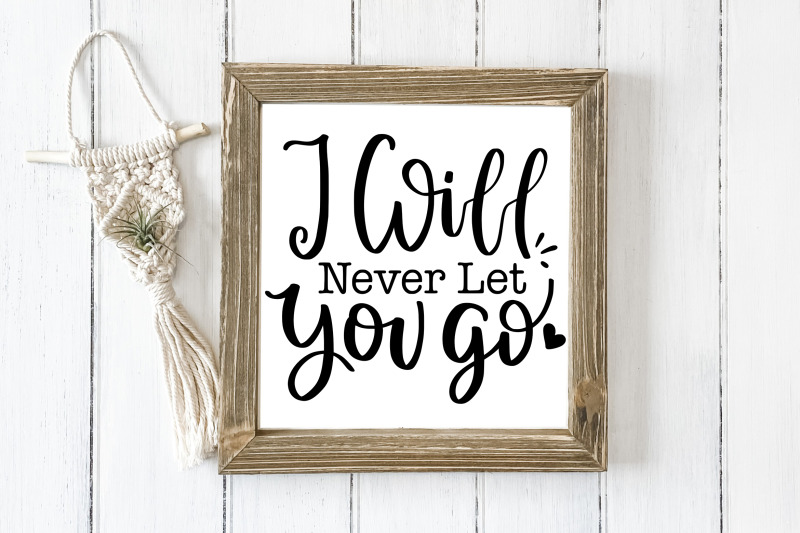 i-will-never-let-you-go-svg