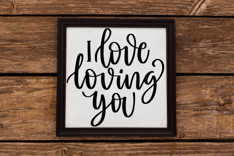 i-love-loving-you-svg