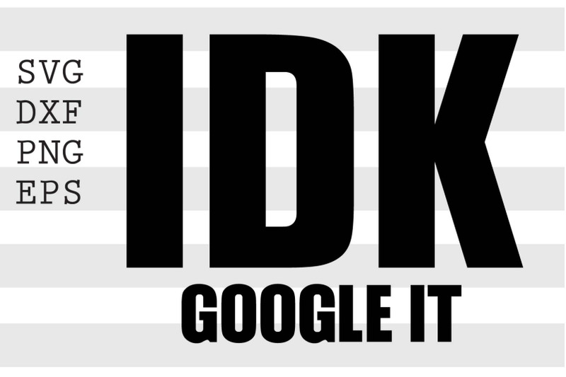 idk-google-it-svg