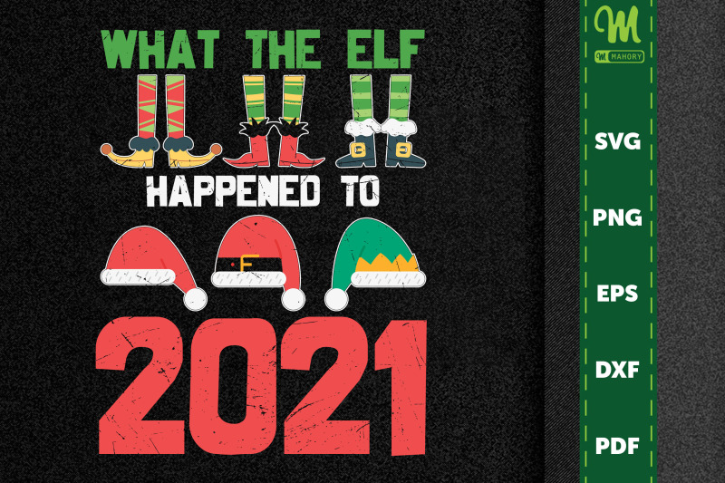 funny-xmas-what-the-elf-happened-to-2021