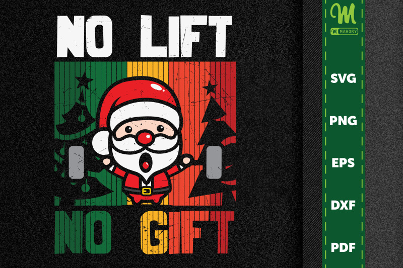 christmas-no-lift-no-gift-santa-claus