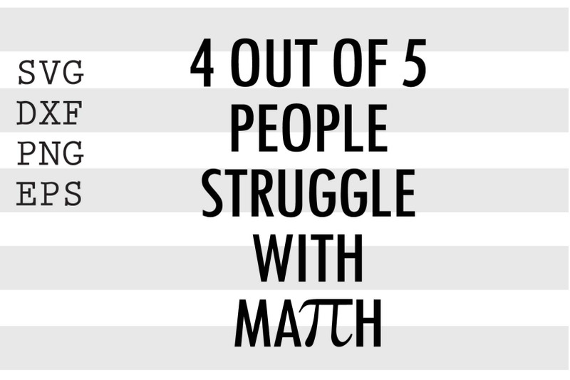 4-out-of-5-people-struggle-with-math-svg