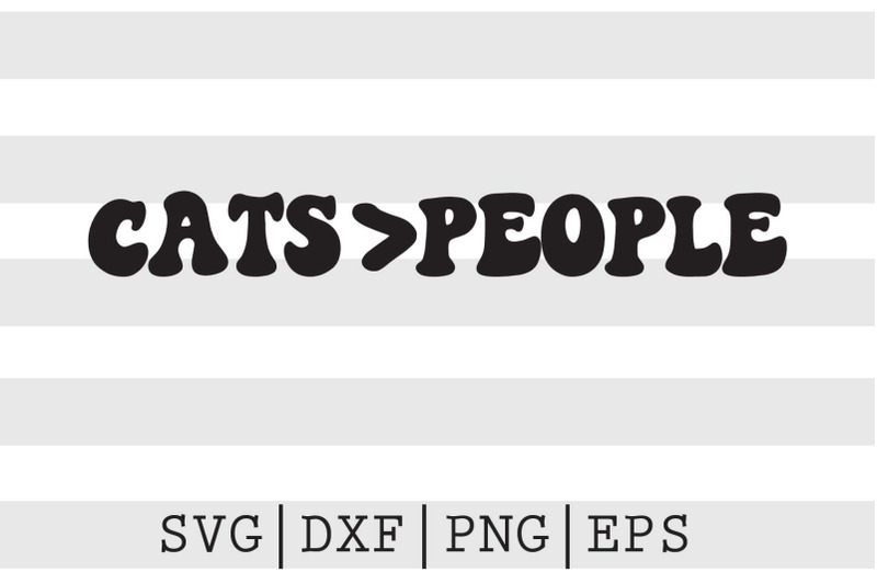 cats-greater-than-people-svg