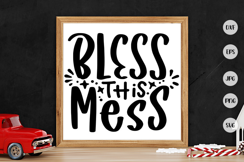 bless-this-mess-svg-new-year-lettering-quotes