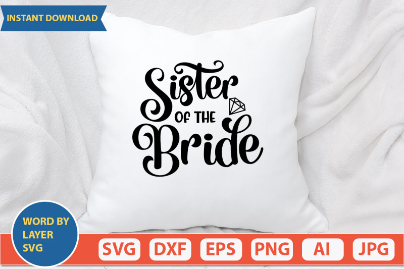 sister-of-the-bride-svg-cut-file