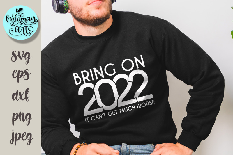 bring-on-2022-svg-new-year-svg