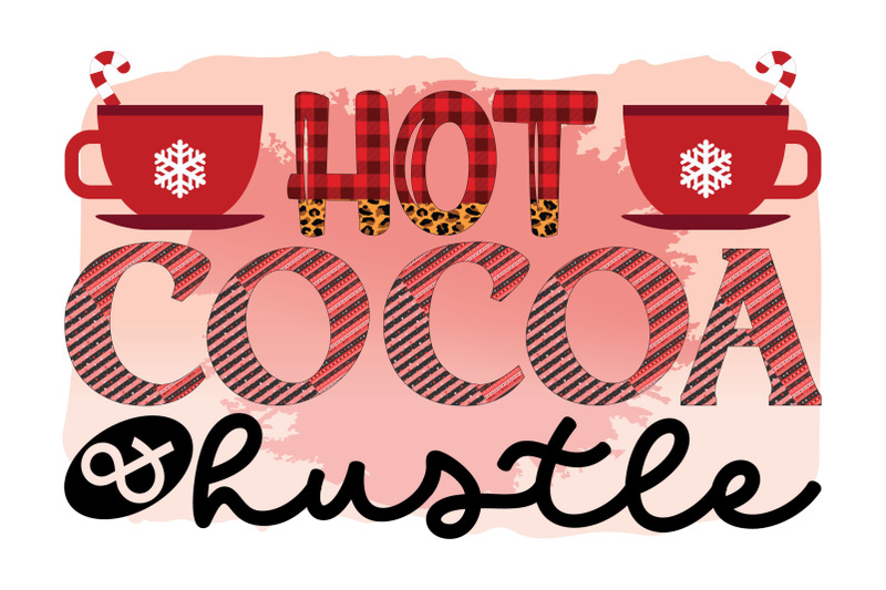 hot-cocoa-amp-hustle-girl-boss-christmas-sublimation