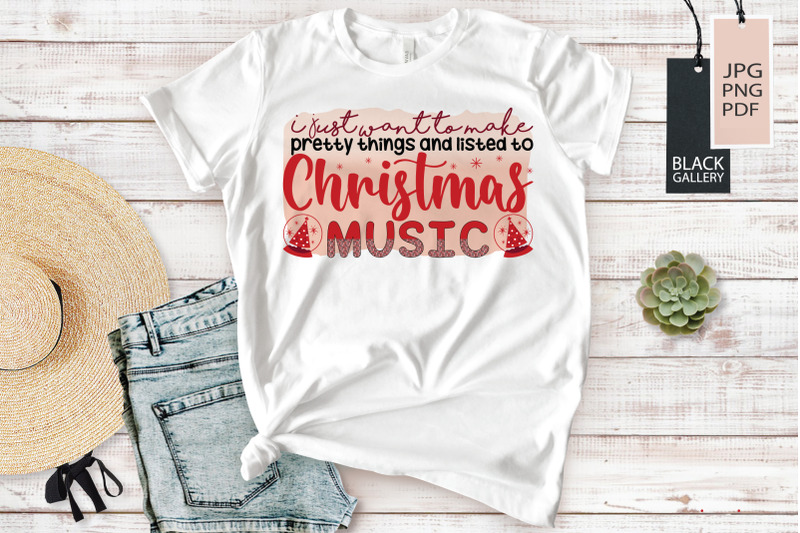 i-just-want-to-make-pretty-things-and-listed-to-christmas-music