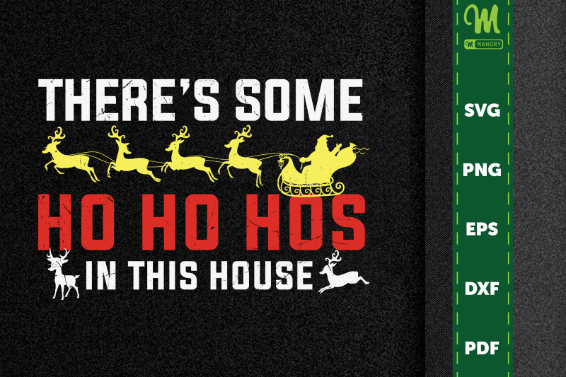 there-039-s-some-ho-ho-hos-in-this-house